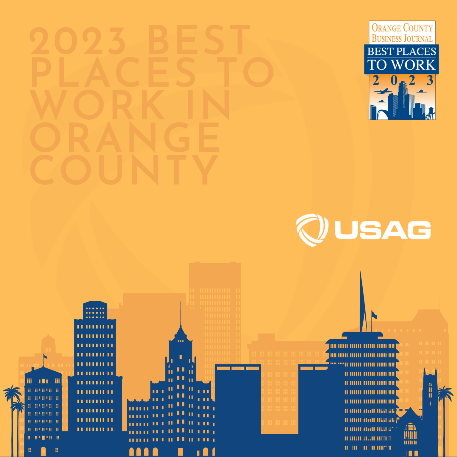 Graphic of orange county with Us alliance group logo and the words 2023 best places to work in orange county