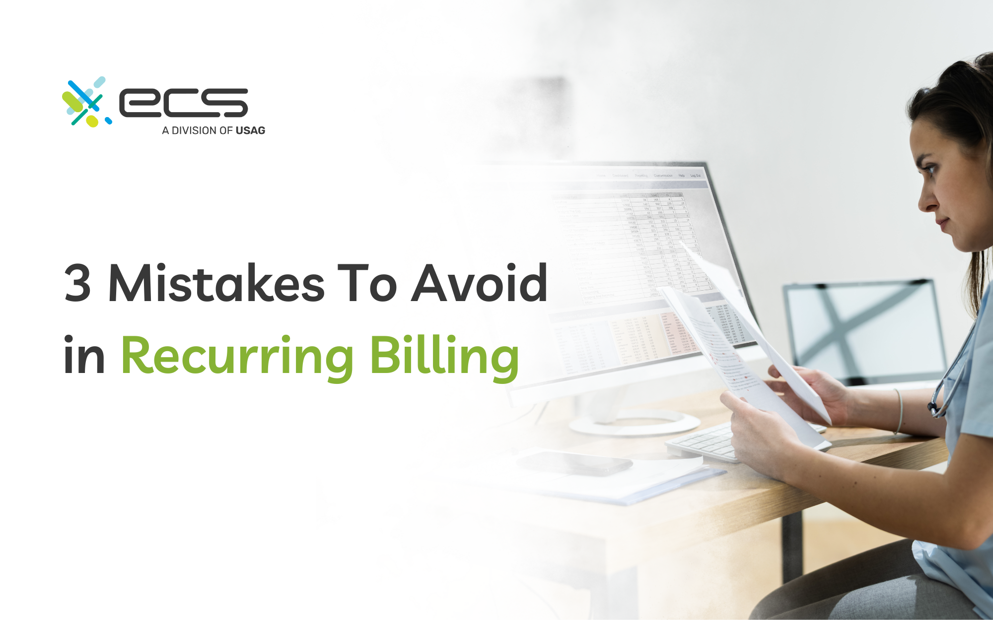 3 Mistakes To Avoid in Recurring Billing