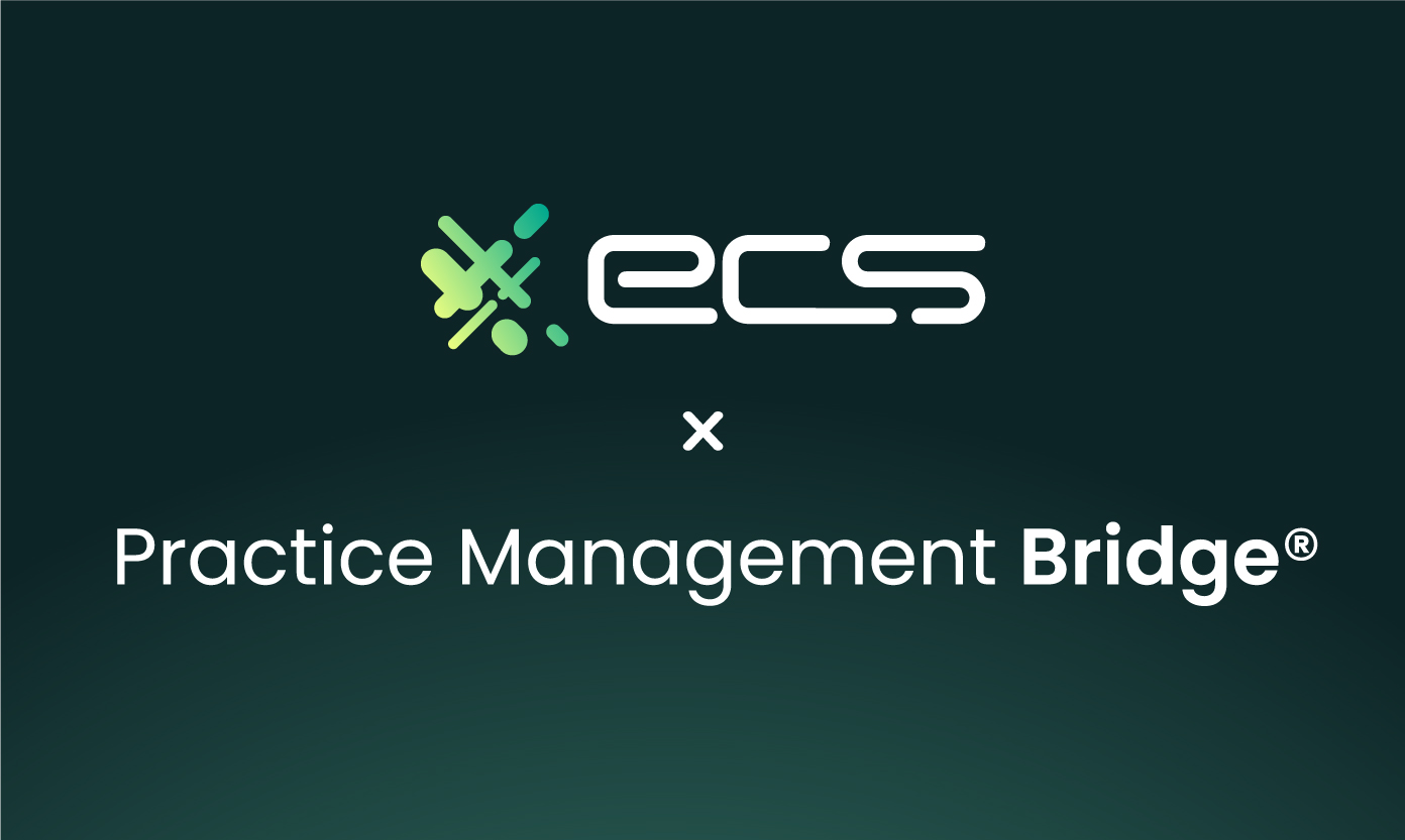 Introducing ECS and Practice Management Bridge Payment Processing Solutions For Your Healthcare Facility