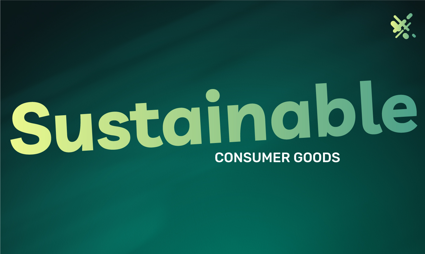 Sustainable consumer goods