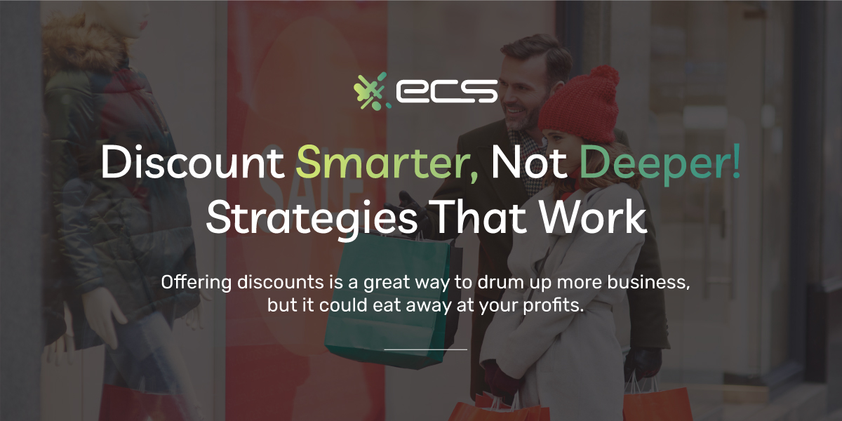 Discounting Smarter, Not Deeper! Discount Strategies That Work