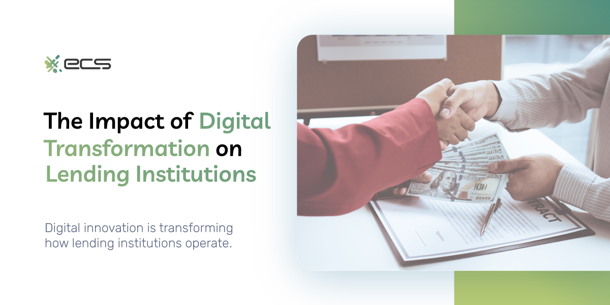 The Impact of Digital Transformation on Lending Institutions