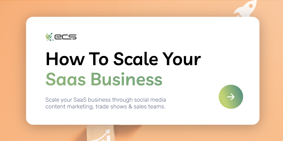 How To Scale Your Saas Business