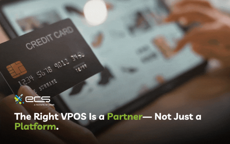 The Right VPOS Is a Partner— Not Just a Platform.