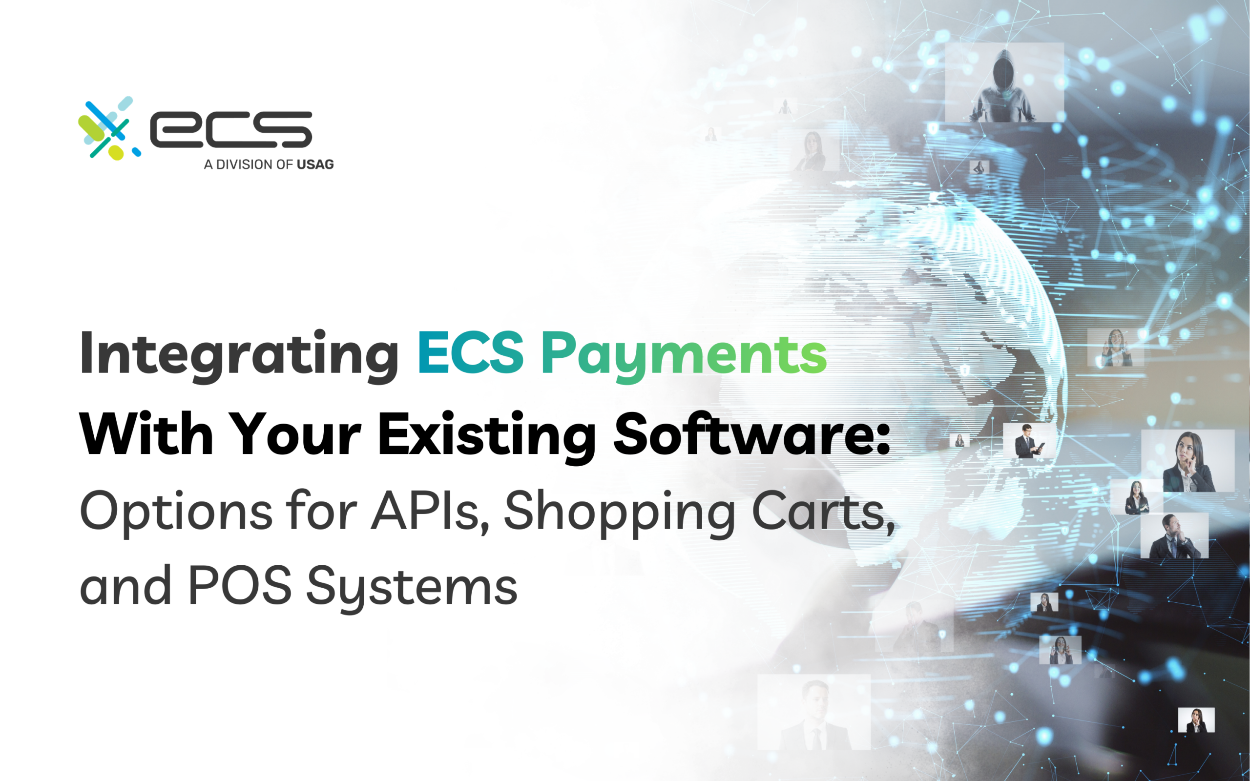 Integrating ECS Payments With Your Existing Software: Options for APIs, Shopping Carts, and POS Systems
